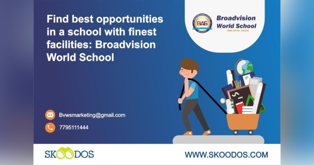 Find best opportunities in a school with finest facilities: Broadvision World School